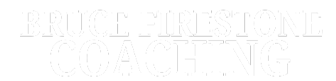 Bruce Firestone Coaching 